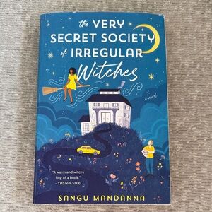 The Very Secret Society of Irregular Witches Book by Sangu Mandanna
